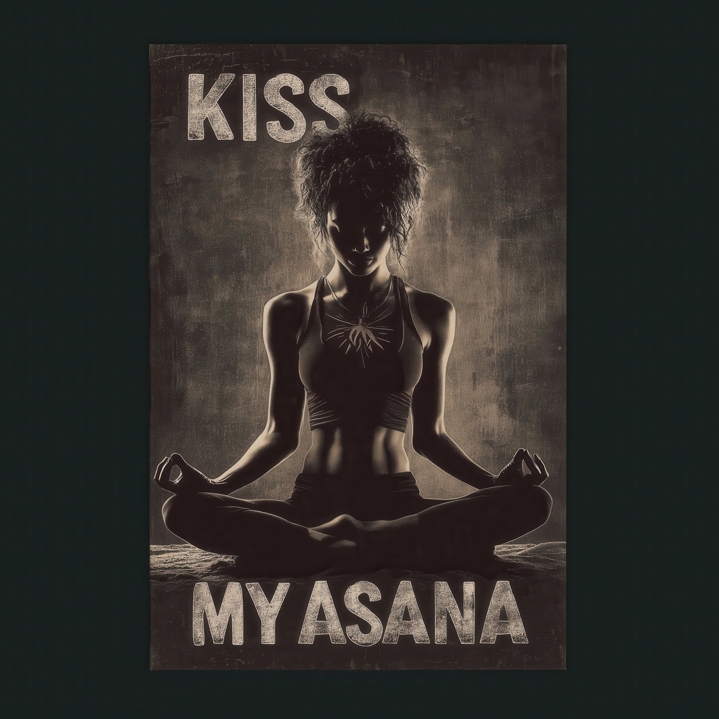 Kiss My Asana - Serenity with Sass
